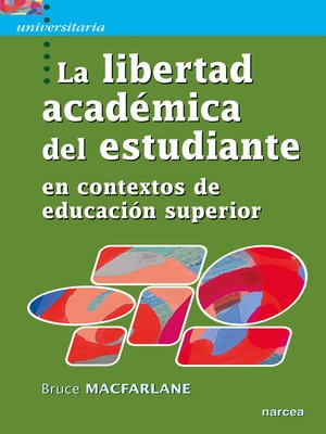 cover image of La libertad académica del estudiante en contextos de educación superior